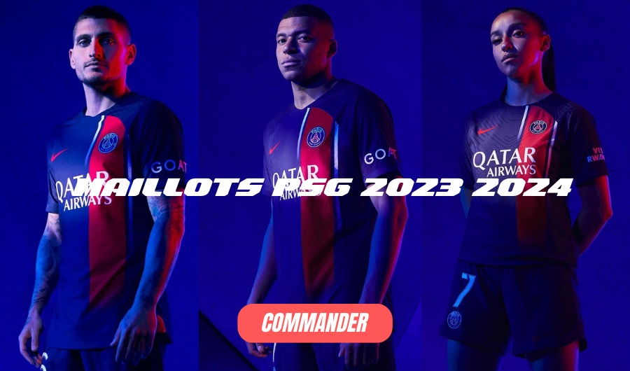 Maillots Football : Maillots officiels PSG 2023-2024